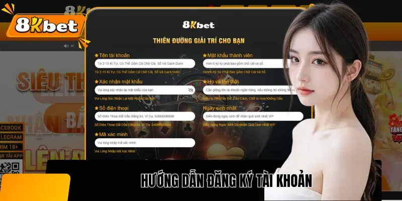 Các bước tạo tài khoản 8KBET nhanh trong 1 phút cho người mới